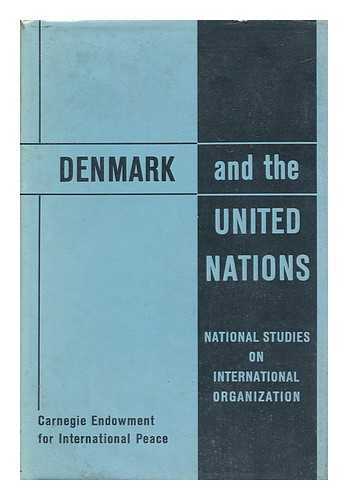 SORENSON, MAX AND HAAGERUP, NIELS J. - Denmark and the United Nations