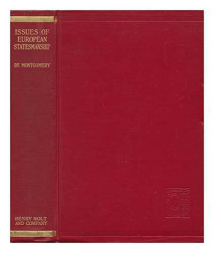 MONTGOMERY, B. G. DE - Issues of European Statesmanship