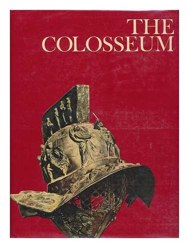 QUENNELL, PETER (1905-1993) - The Colosseum, by Peter Quennell and the Editors of the Newsweek Book Division