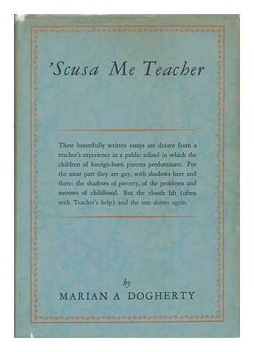 DOGHERTY, MARIAN N. - Scusa Me Teacher