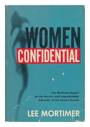 MORTIMER, LEE - Women Confidential