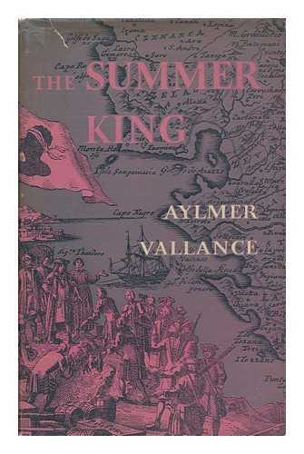 VALLANCE, AYLMER (1892-) - The Summer King; Variations by an Adventurer on an Eighteenth-Century Air