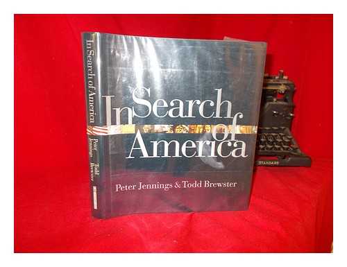 JENNINGS, PETER (1938-2005) - In Search of America