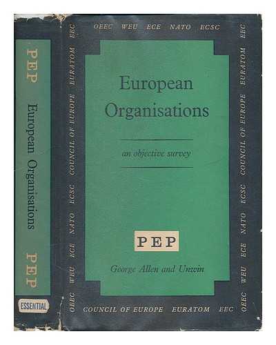 POLITICAL AND ECONOMIC PLANNING - European Organisations 1959