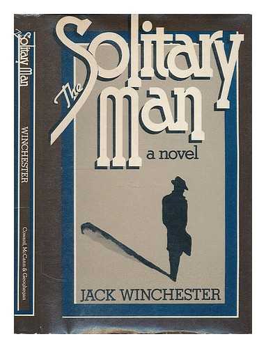 WINCHESTER, JACK (PSEUD. ) JONATHAN EVANS, BRIAN FREEMAN - The Solitary Man / Jack Winchester