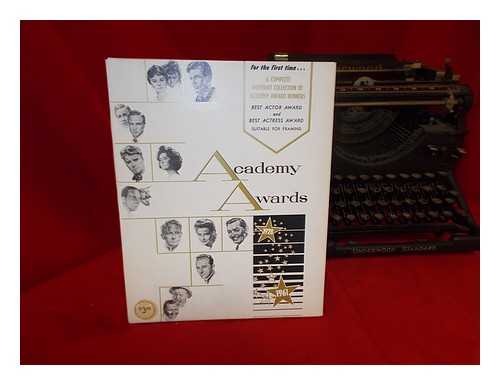 VOLPE, NICHOLAS - Academy Awards 1928-1961... a Complete Portrait Collection of Academy Award Winners. Best Actor Award and Best Actress Award, Suitable for Framing