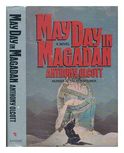 OLCOTT, ANTHONY (1950-) - May Day in Magadan / Anthony Olcott