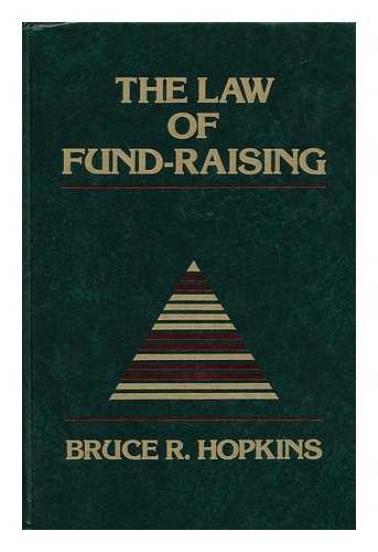 HOPKINS, BRUCE R. - The Law of Fund-Raising