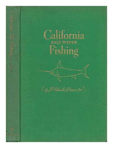 DAVIS, J. CHARLES - California Salt Water Fishing