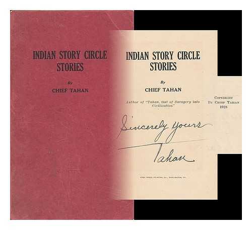 TAHAN, CHIEF - Indian Story Circle Stories