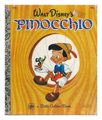 WALT DISNEY STUDIO - Walt Disney's Pinocchio / Illustrations by the Walt Disney Studio. Adapted by Campbell Grant...