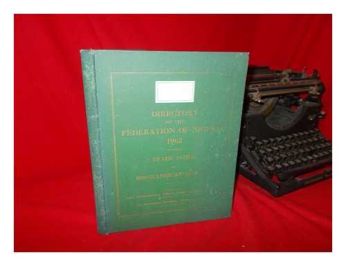 THE FEDERATION OF NIGERIA - Directory of the Federation of Nigeria 1962, Including Trade Index and Biographical Sketch