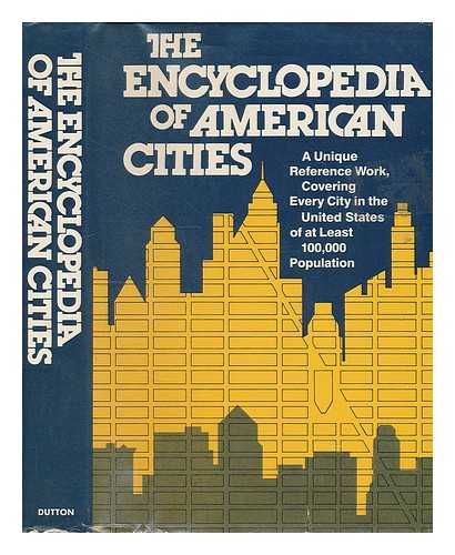 ORY MAZAR NERGAL (ED. ) - The Encyclopedia of American Cities