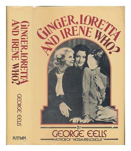 Eells, George - Ginger, Loretta, and Irene Who?