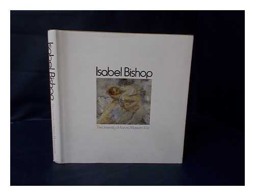 BISHOP, ISABEL (1902-1988) - Isabel Bishop : [First Retrospective Exhibition]