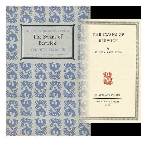 TREMAYNE, SYDNEY - The Swans of Berwick