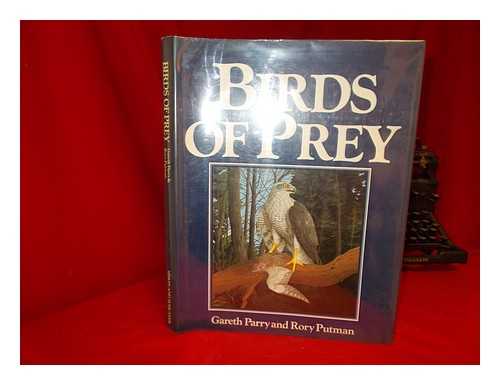 PARRY, GARETH (1951-) - Birds of Prey / Gareth Parry and Rory Putman