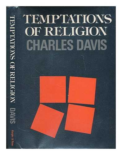 DAVIS, CHARLES (1923-) - Temptations of Religion