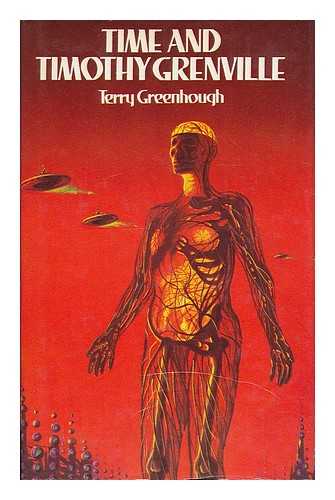 GREENBOUGH, TERRY - Time and Timothy Grenville / Terry Greenhough