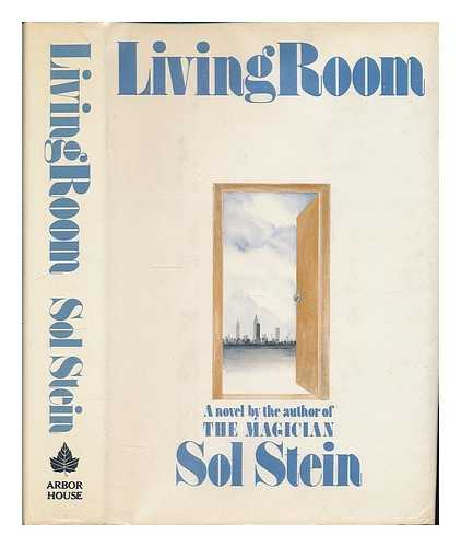 STEIN, SOL - Living Room; a Novel