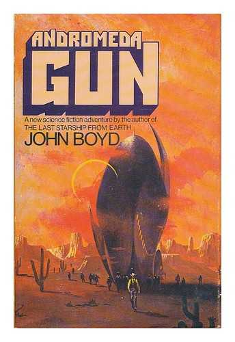 BOYD, JOHN - Andromeda Gun