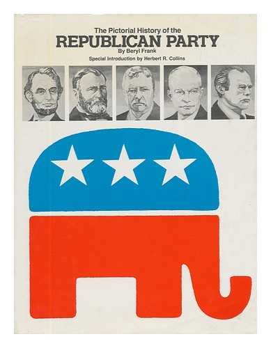 FRANK, BERYL (1927-) - Pictorial History of the Republican Party