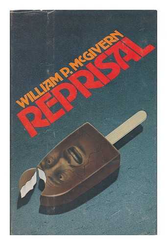 MCGIVERN, WILLIAM P. - Reprisal