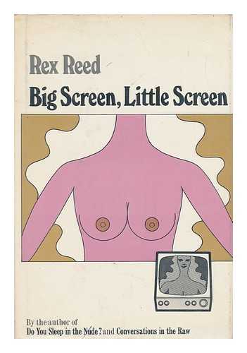 REED, REX - Big Screen, Little Screen