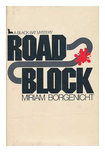 BORGENICHT, MIRIAM - Roadblock