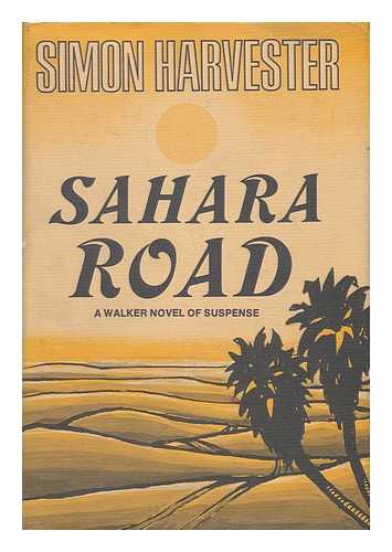 HARVESTER, SIMON (1909-1975) - Sahara Road