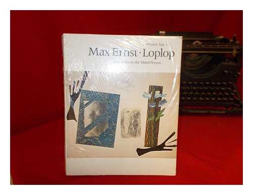 SPIES, WERNER - Max Ernst-Loplop : the Artist in the Third Person