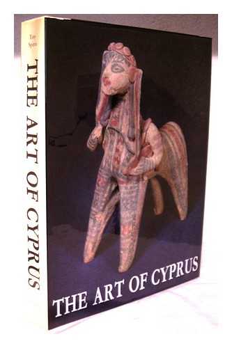 SPETERIS, TONY - The Art of Cyprus / Tony Spiteris. Translated from the French by Thomas Burton