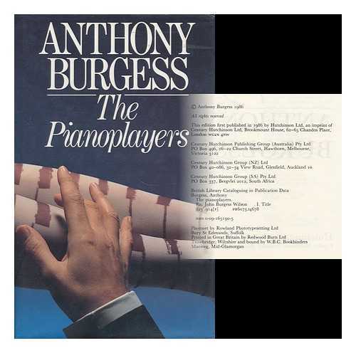 BURGESS, ANTHONY (1917-1993) - The Pianoplayers