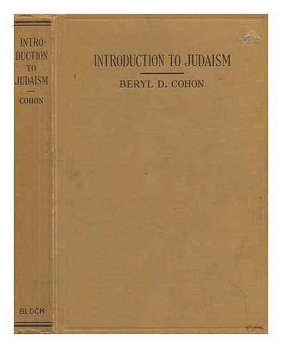 COHON, BERYL DAVID (1898-) - Introduction to Judaism