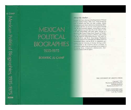 CAMP, RODERIC AI. - Mexican Political Biographies, 1935-1975 / Roderic Ai Camp