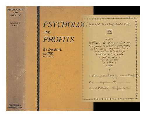 LAIRD, DONALD ANDERSON (1897-1969) - Psychology and Profits, by Donald A. Laird