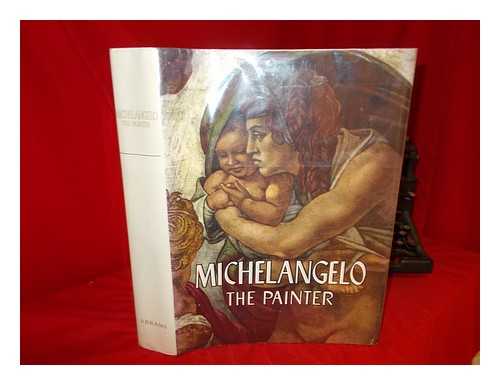 MARIANI, VALERIO (B. 1899) - Michelangelo the Painter