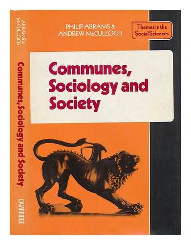 Abrams, Philip - Communes, Sociology, and Society