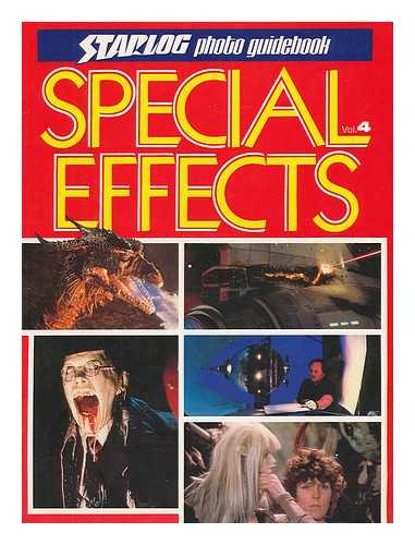 HUTCHISON, DAVID (1946-2000) - Special Effects - Vol. 4 / a Starlog Photo Guidebook