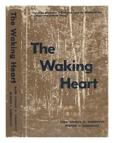 RUBENOVITZ, HERMAN H. - The Waking Heart