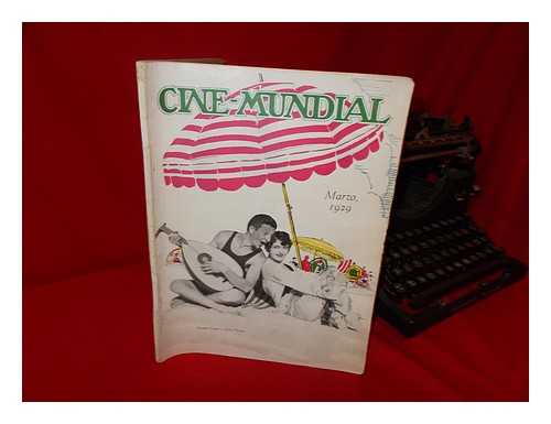 ORTEGA, F. GARCIA (ED. ) - Cine-Mundial, Volumen XIV, Numero 3, Marzo, 1929