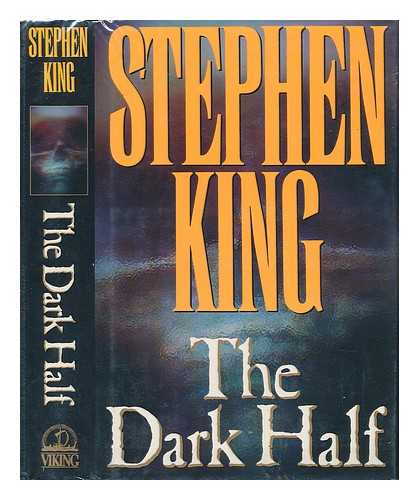 KING, STEPHEN (1947-) - The Dark Half / Stephen King