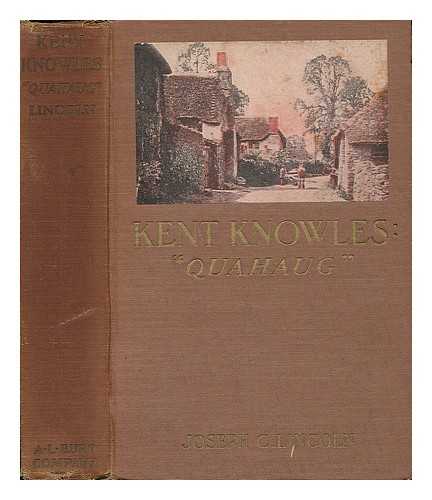 LINCOLN, JOSEPH CROSBY (1870-1944) - Kent Knowles; Quahaug