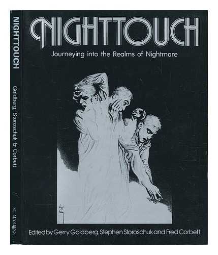 GOLDBERG, GERRY. STOROSCHUK, STEPHEN. CORBETT, FRED - Nighttouch / Edited by Gerry Goldberg, Stephen Storoschuk, and Fred Corbett