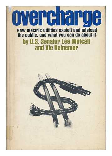 METCALF, LEE (1911-1978) - Overcharge