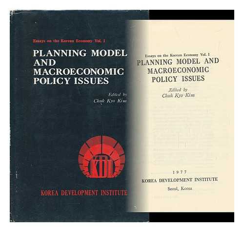 CHUK KYO KIM, ED. - Planning Model and MacRoeconomic Policy Issues / Edited by Chuk Kyo Kim