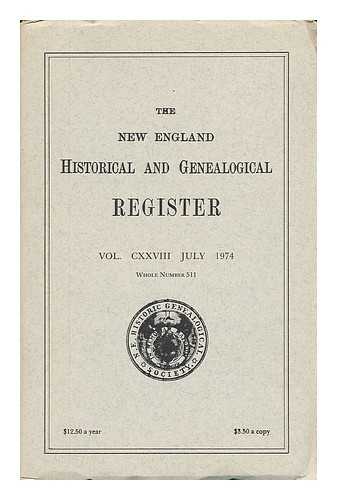 DOANE, GILBERT HARRY (ED. ) - The New England Historical and Genealogical Register (Vol. CXXVIII) July 1974 - Whole Number 511