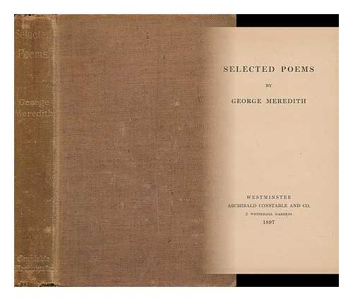 MEREDITH, GEORGE (1828-1909) - Selected Poems by George Meredith