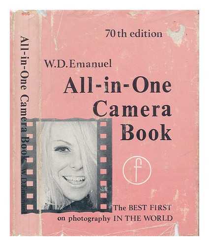 EMANUEL, WALTER DANIEL (1908-) - The All-In-One Camera-Book; the Easy Path to Good Photography