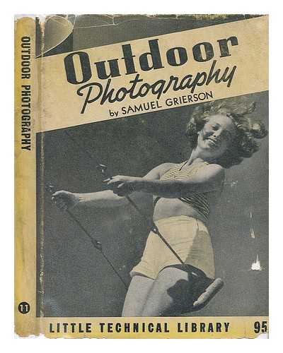 GRIERSON, SAMUEL - Outdoor Photography, by Samuel Grierson